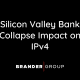 Silicon Valley Bank Collapse Impact on IPv4